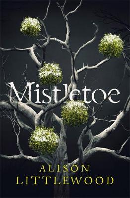 Mistletoe (Hardback)