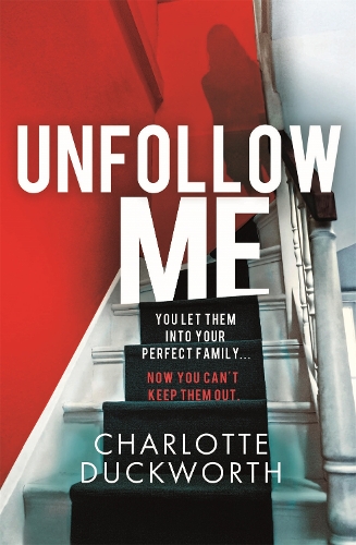 Unfollow Me (Paperback)