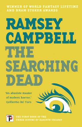 The Searching Dead - The Three Births of Daoloth 1 (Paperback)