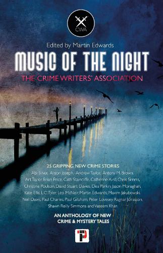 Music of the Night: from the Crime Writers' Association (Paperback)