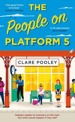 The People on Platform 5 (Hardback)