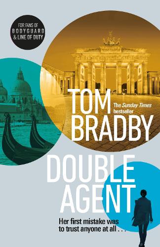 Double Agent: From the bestselling author of Secret Service (Hardback)