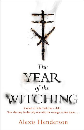 The Year of the Witching by Alexis Henderson