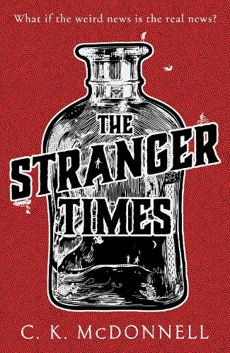 The Stranger Times - The Stranger Times (Hardback)