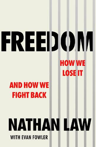 Freedom: How we lose it and how we fight back (Paperback)