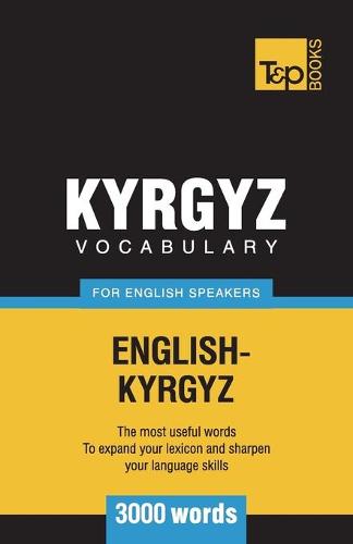 Kyrgyz vocabulary for English speakers - 3000 words by Andrey Taranov ...