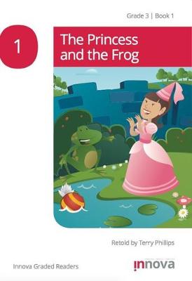 The Princess and the Frog - Innova Readers Series (Paperback)
