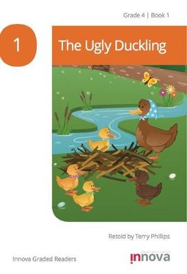 The Ugly Duckling - Innova Reading Bookshelf, Grade 4 (Paperback)