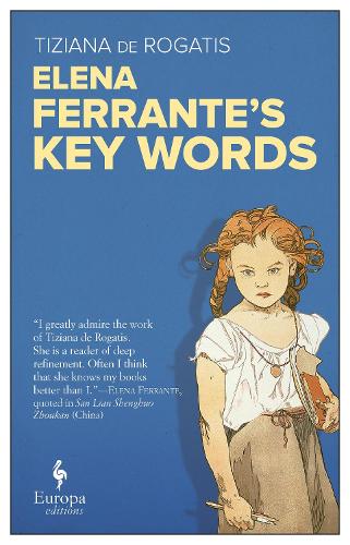 Elena Ferrante's Key Words (Paperback)