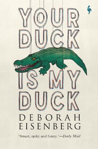Your Duck Is My Duck (Paperback)