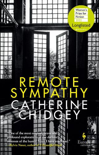Remote Sympathy: LONGLISTED FOR THE WOMEN'S PRIZE FOR FICTION 2022 (Hardback)