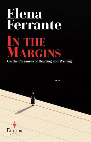 In the Margins. On the Pleasures of Reading and Writing (Hardback)