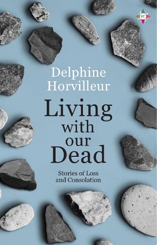 Living with Our Dead (Paperback)