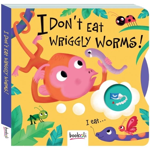 I Don't Eat Wriggly Worms - Comedy Cogs 2 (Hardback)