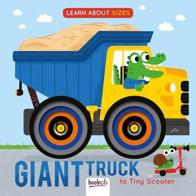 Giant Truck to Tiny Scooter - Concentric Books 2 (Hardback)