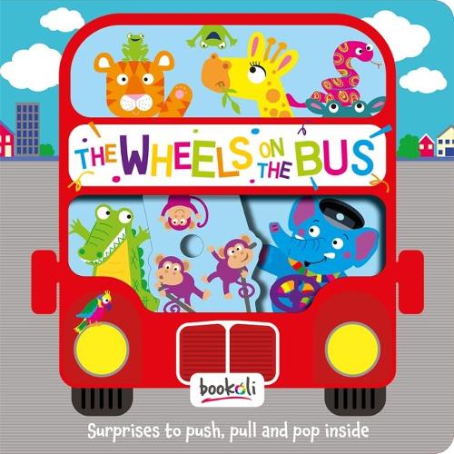 The Wheels on the Bus - Push, Pull, Pop 2 (Hardback)