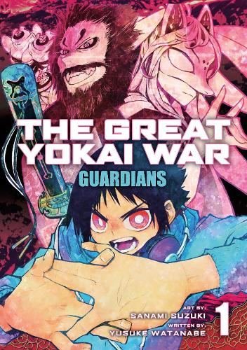 The Great Yokai War: Guardians Vol.1 (Paperback)