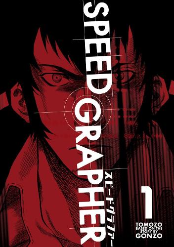 Speed Grapher Vol.1 by Tomozo. | Waterstones