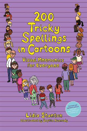 200 Tricky Spellings in Cartoons: Visual Mnemonics for Everyone - UK edition (Paperback)