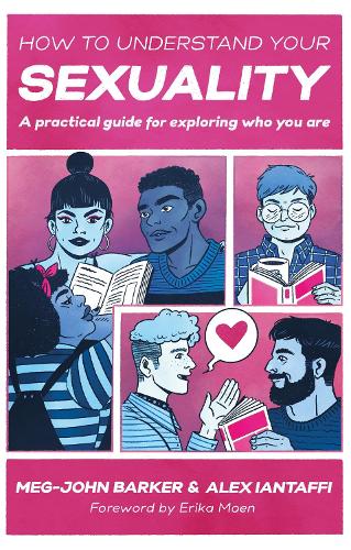 How to Understand Your Sexuality: A Practical Guide for Exploring Who You Are (Paperback)