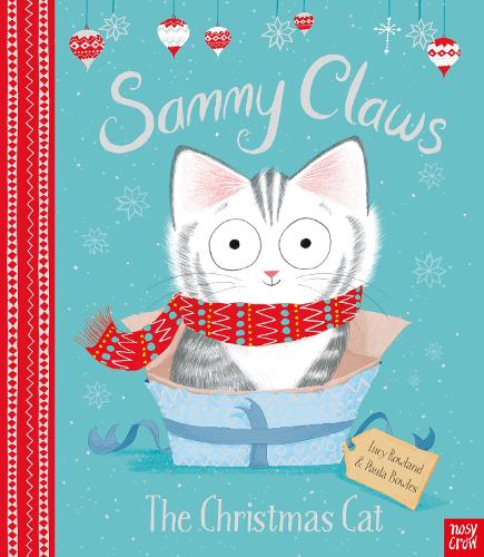 Sammy Claws the Christmas Cat (Paperback)