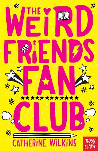The Weird Friends Fan Club - Catherine Wilkins (Paperback)
