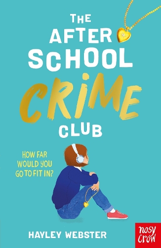 The After School Crime Club (Paperback)