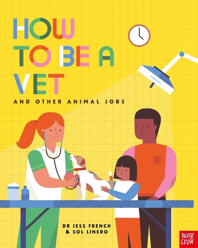 How to Be a Vet and Other Animal Jobs - How to be a... (Hardback)