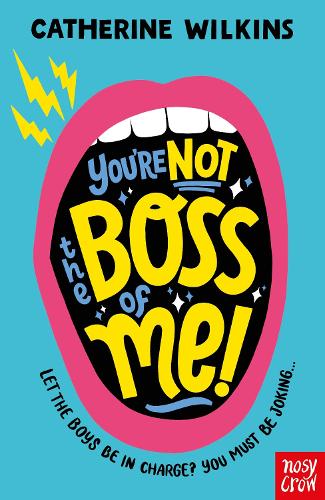 You're Not the Boss of Me! (Paperback)