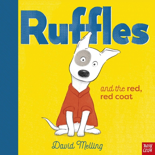 Ruffles and the Red, Red Coat - Ruffles (Hardback)