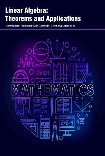 Linear Algebra: Theorems and Applications (Hardback)
