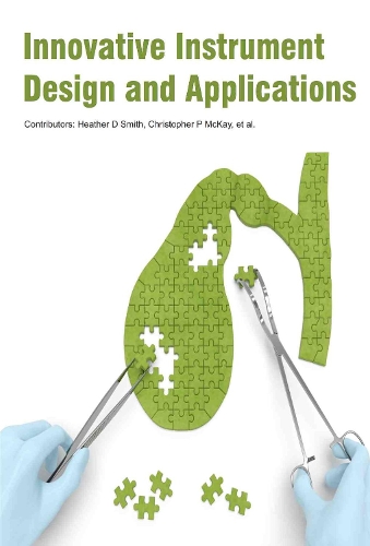 Innovative Instrument Design and Applications (Hardback)