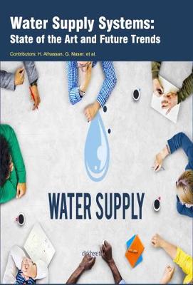 Water Supply Systems: State of the Art and Future Trends (Hardback)