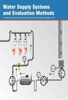 Water Supply Systems and Evaluation Methods (Hardback)