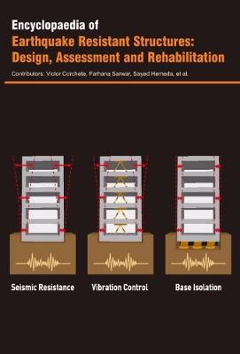 Encyclopaedia of Earthquake Resistant Structures: Design, Assessment and Rehabilitation (Hardback)