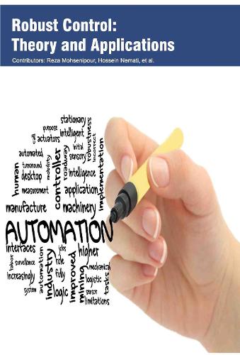 Robust Control: Theory and Applications (Hardback)