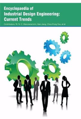 Encyclopaedia of Industrial Design Engineering: Current Trends (Hardback)