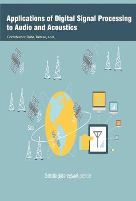 Applications of Digital Signal Processing to Audio and Acoustics (Hardback)