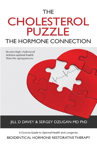 The Cholesterol Puzzle: The Hormone Connection (Paperback)