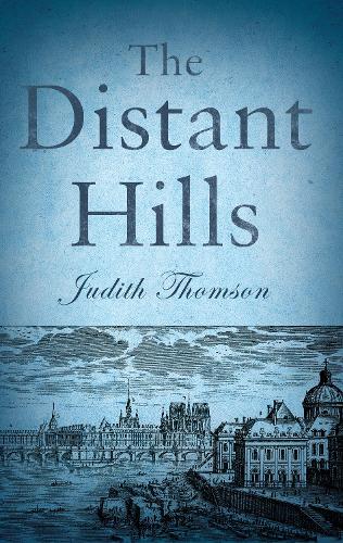 The Distant Hills (Paperback)