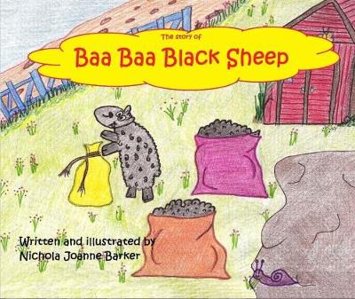 The Story of Baa Baa Black Sheep (Paperback)