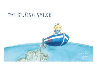 The Selfish Sailor (Paperback)