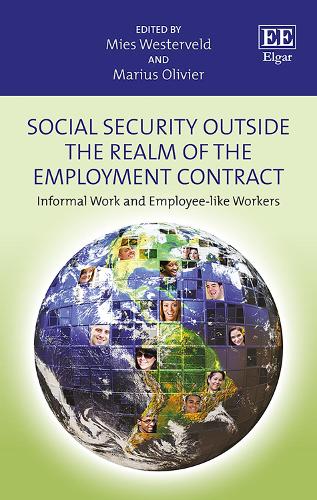 Social Security Outside the Realm of the Employment Contract: Informal Work and Employee-Like Workers (Hardback)