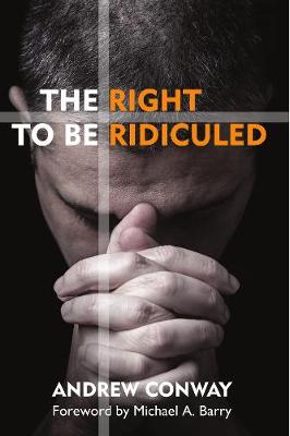 The Right to be Ridiculed (Paperback)