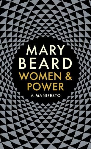 Women & Power: A Manifesto (Hardback)