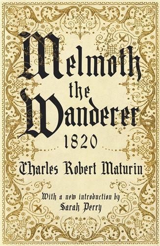 melmoth the wanderer charles maturin melmoth the wanderer charles maturin
