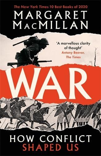 War by Margaret MacMillan | Waterstones