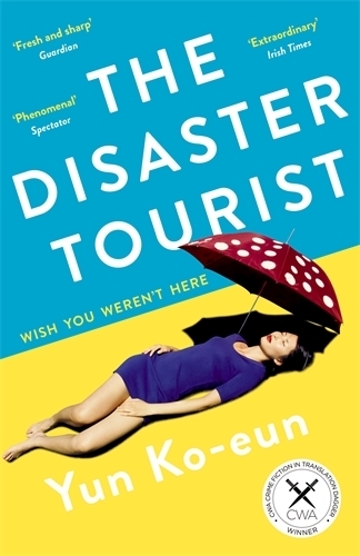 Book cover of The Disaster Tourist