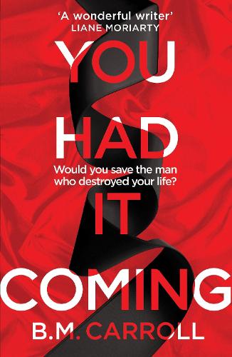 You Had It Coming (Paperback)