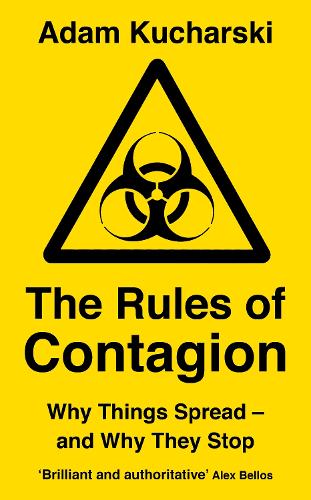 The Rules of Contagion: Why Things Spread - and Why They Stop (Paperback)